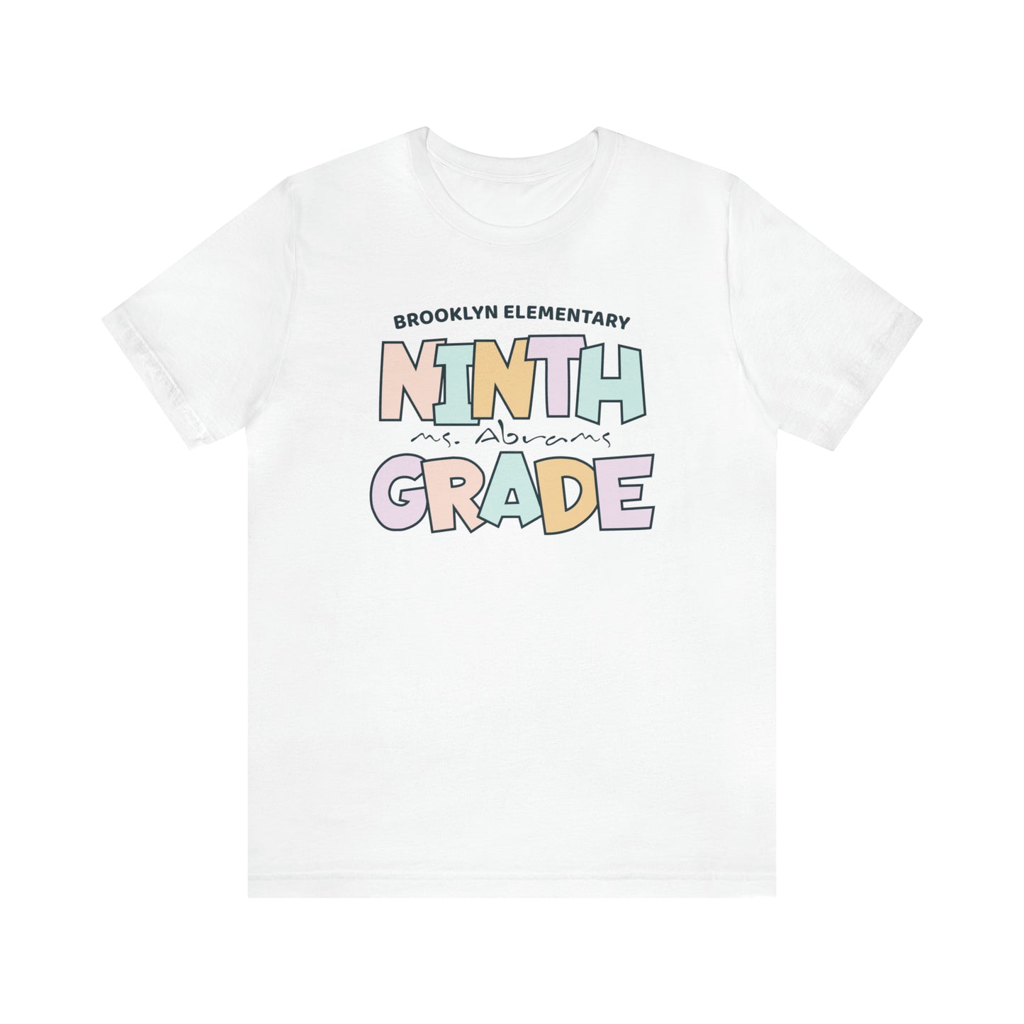 Ninth Grade Shirt, Personalized Teacher and School Name 9th Grade Shirt