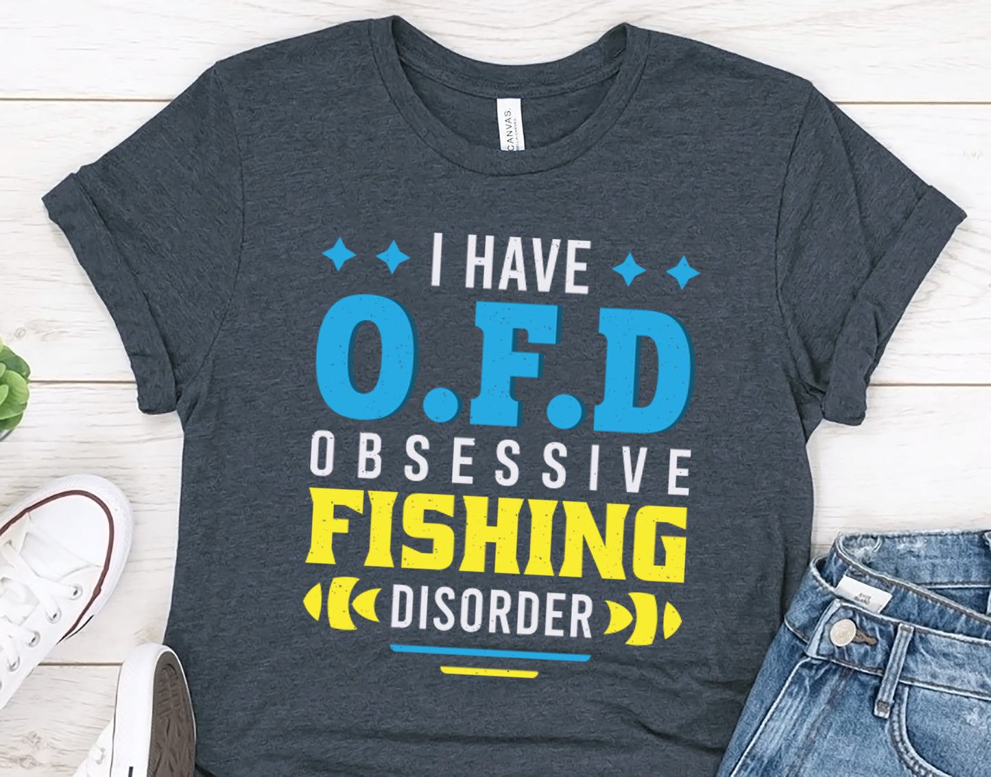 I Have O.F.D - Obsessive Fishing Disorder T-Shirt - Funny Fishing Gift | Premium Quality & Fast Shipping