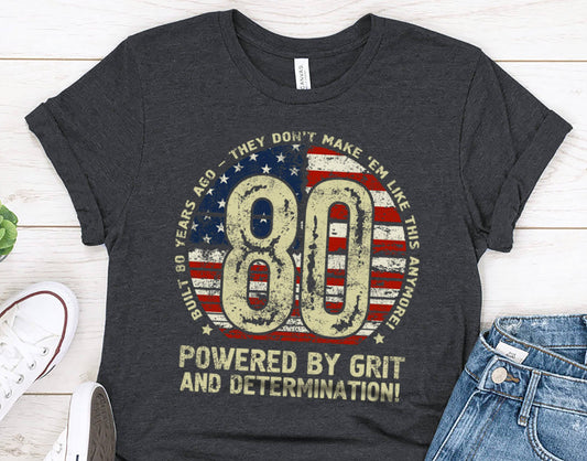 Built 80 Years Ago Shirt, 80th Birthday Gift, Vintage 1945 Shirt, Turning 80 Sweatshirt, Patriotic T-Shirt for Him, for Men or Women 011