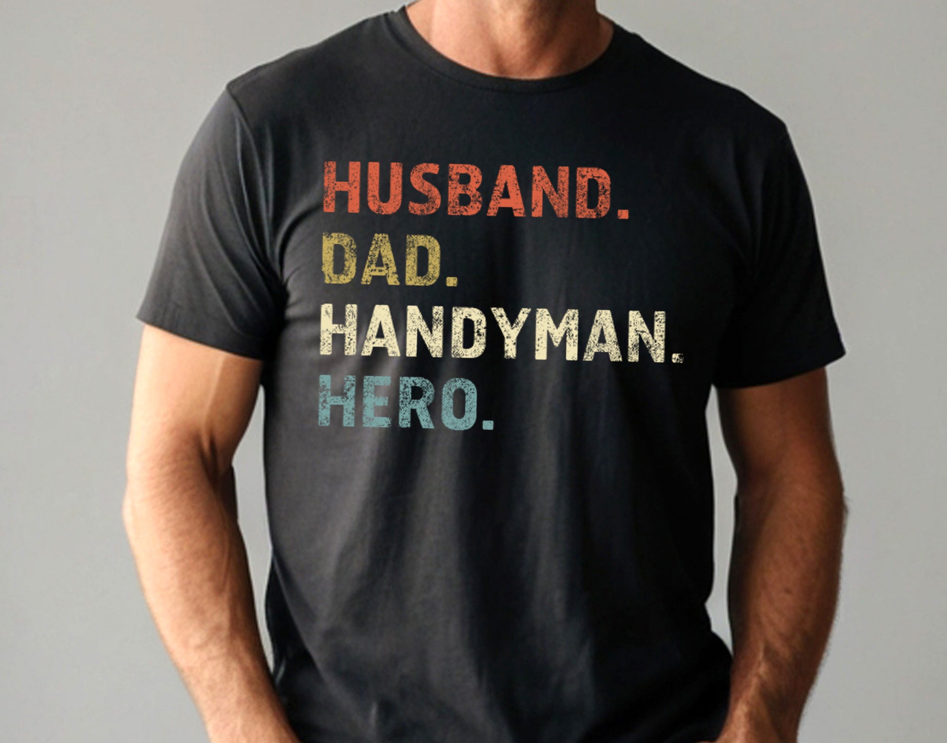 Husband. Dad. Handyman. Hero. T-Shirt for Men, Gift for Dads and Husbands Who Love Tools