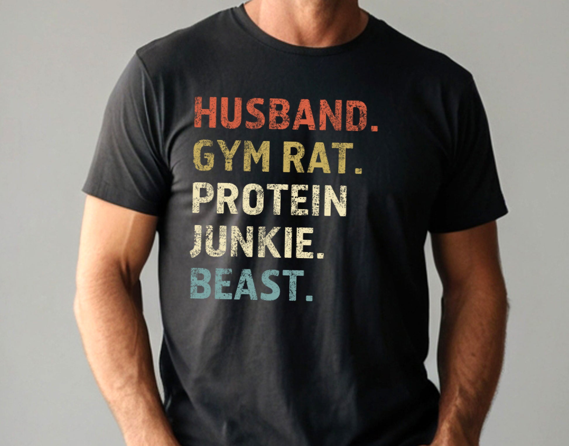 Husband. Gym Rat. Protein Junkie. Beast T-Shirt for Men, Gym Lover Gift