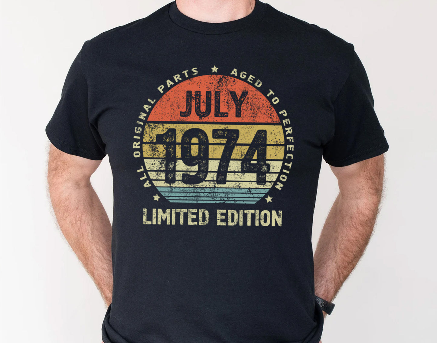 July 1974 Birthday Gift T-Shirt for men or women, All Original Parts Aged to Perfection