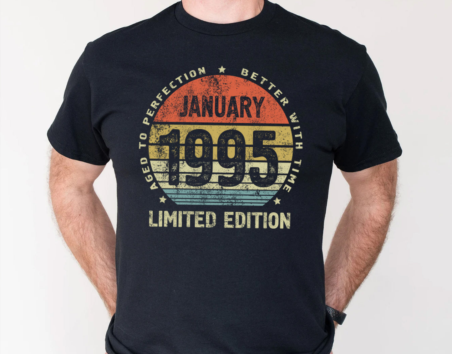 January 1995 Birthday gift T-Shirt for men or women | Limited Edition Anniversary Birthday Gift  Sweatshirt