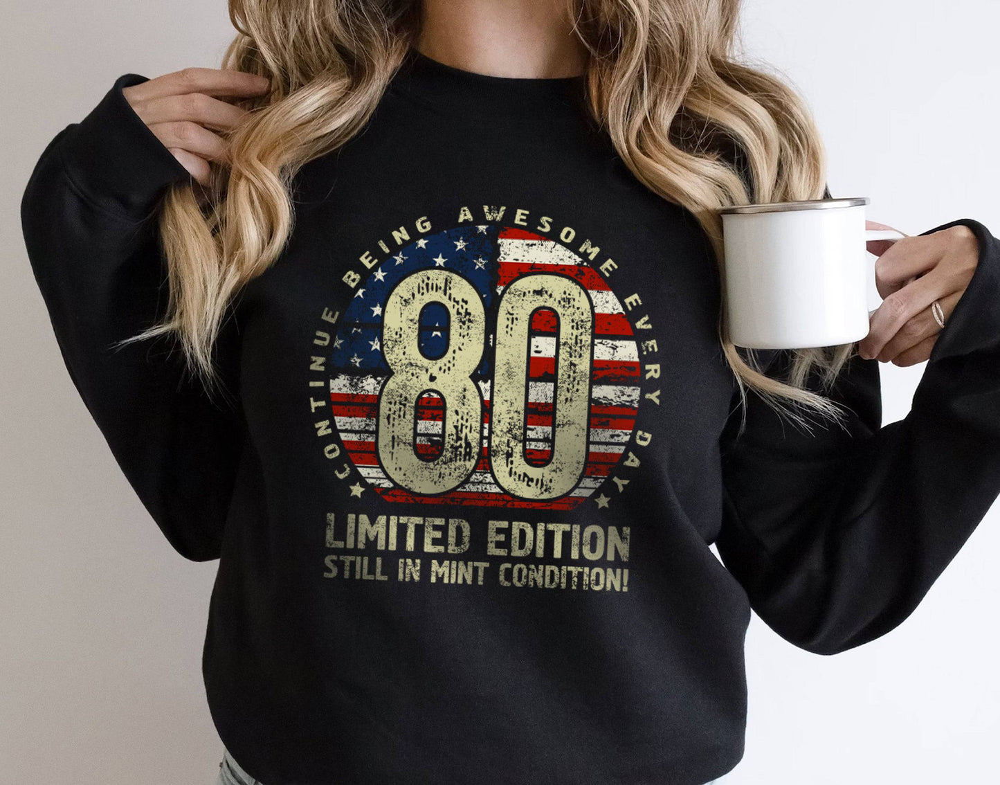 80th Birthday Shirt - Funny 80 Years Old Gift - Unique Birthday Present for Men & Women