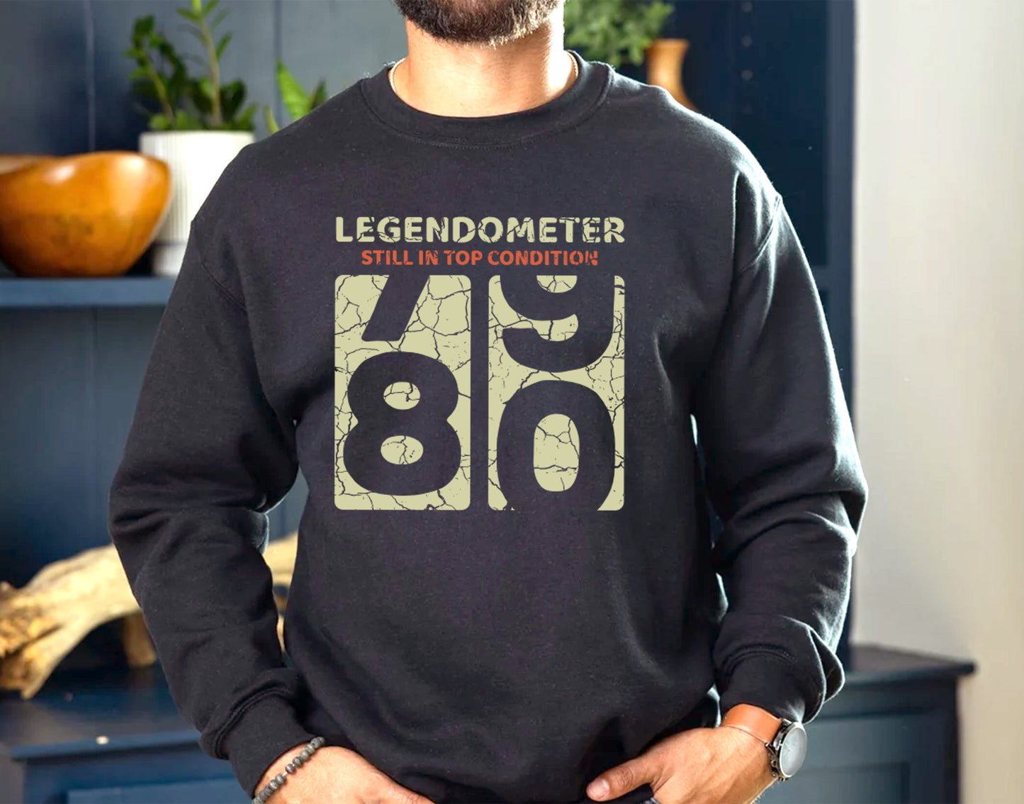 80th Birthday Shirt for Men and Women Legendometer 80 Sweatshirt