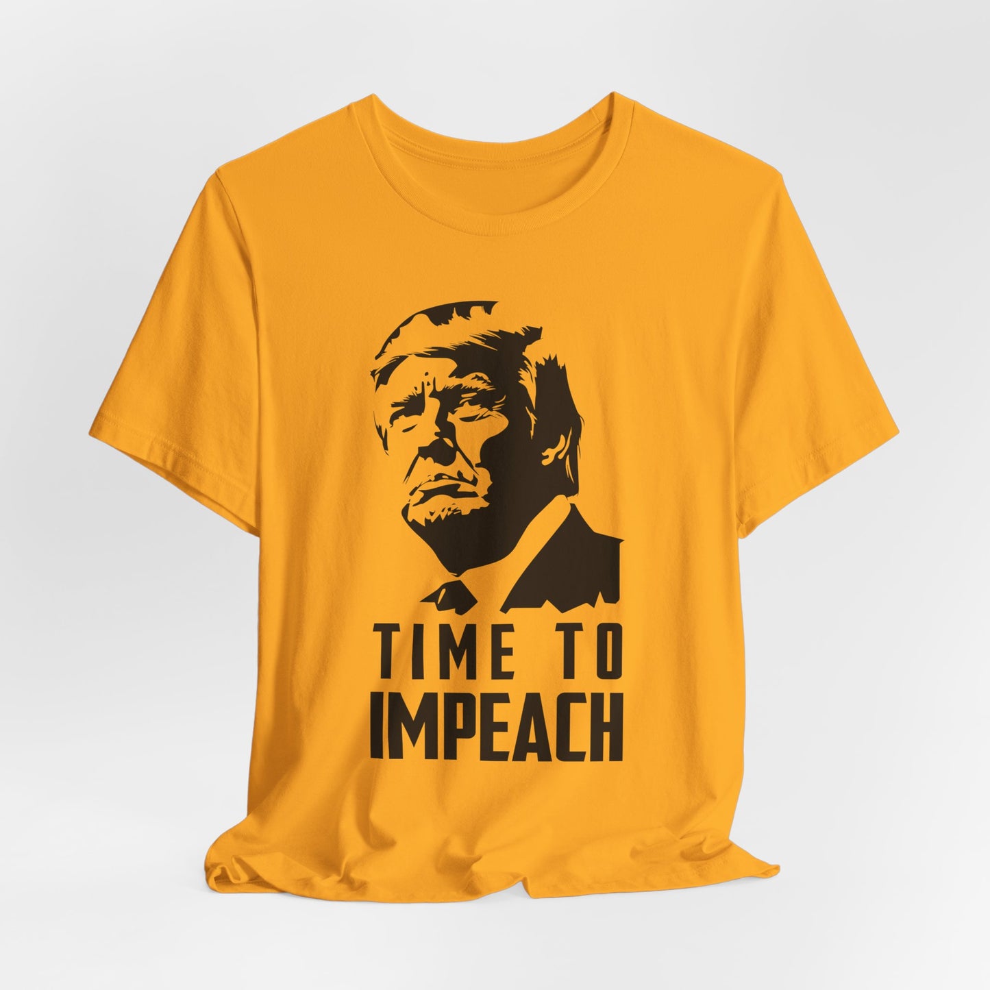 Time to Impeach, Anti-Trump Political Tee, Protest Statement Shirt