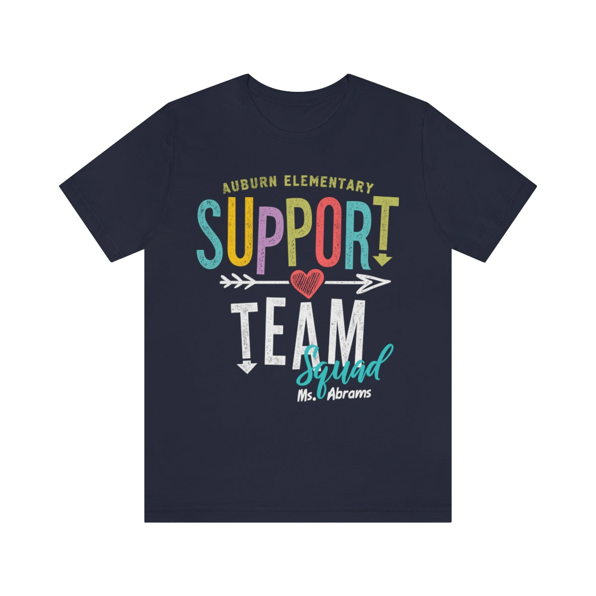 Support Team Squad T Shirt Personalized Teacher Squad Shirts