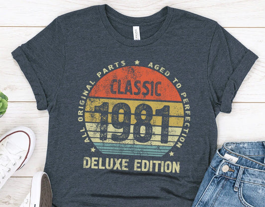 Classic 1981 Deluxe Edition birthday gift t-shirt for women or men