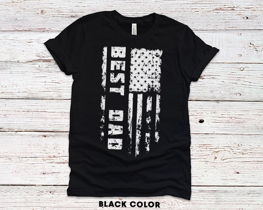 Best Dad Gift T-Shirt for husband, Fathers Day Gift shirt with American Flag