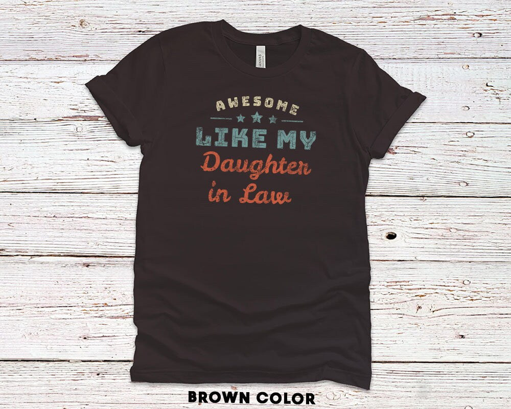 Awesome Like My Daughter in Law Gift Shirt, Vintage Mens Proud Daddy T-shirt - 37 Design Unit