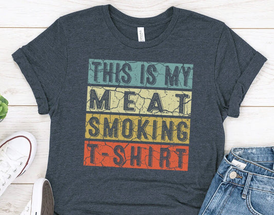 This is My Meat Smoking t-shirt - great gift for smoker who loves to cook cool brisket