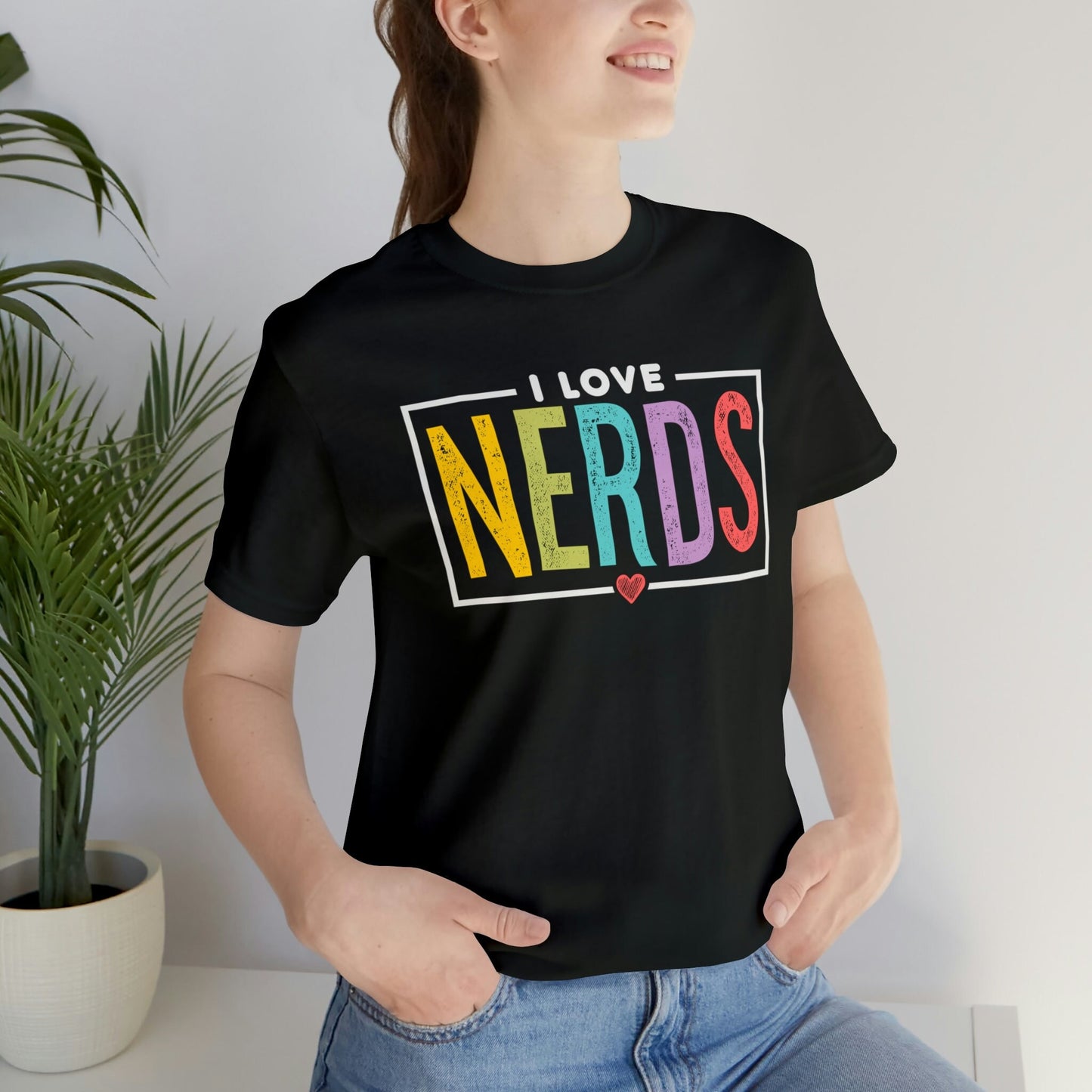 I Love Nerds Gift T-Shirt,  Gift for Nerd, Funny Gift for Wife - 37 Design Unit